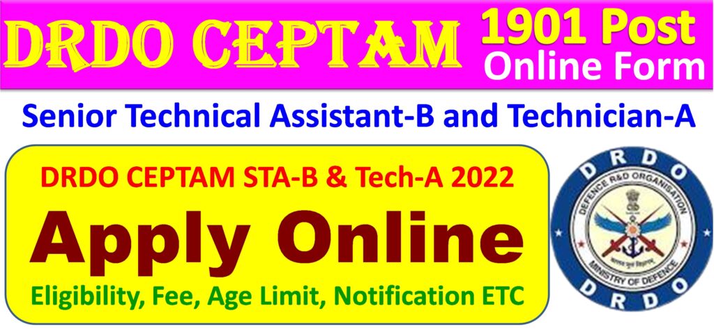 DRDO CEPTAM 10 Recruitment 2022 Technician A & STA - 1901 Post