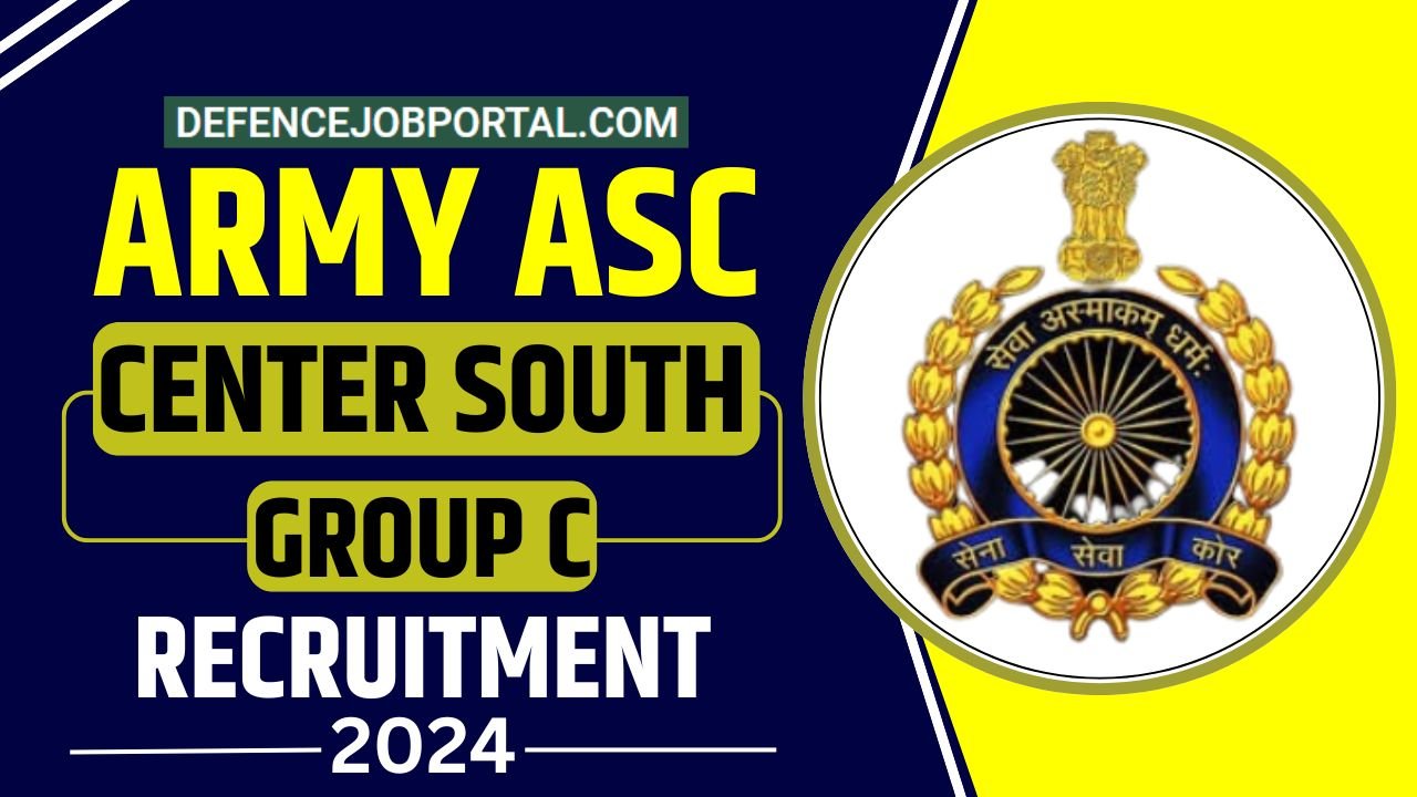 Army ASC Centre South Group C 2024 Offline Form